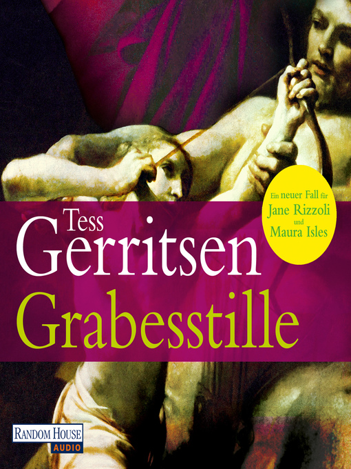 Title details for Grabesstille by Tess Gerritsen - Wait list